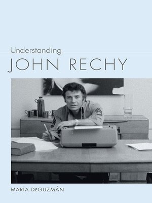 cover image of Understanding John Rechy